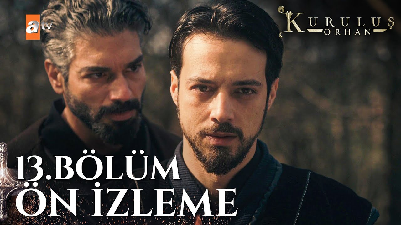 Kuruluş Orhan 13. Bölüm Önizleme | 