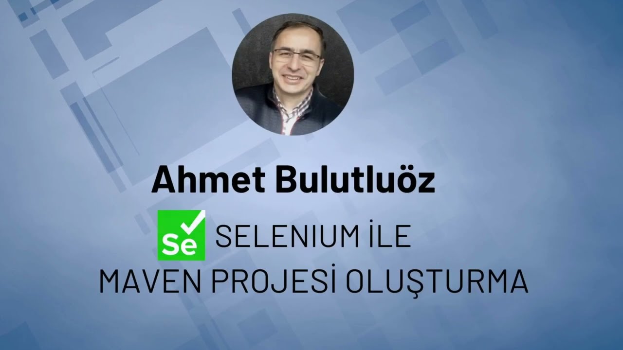 30 DAKIKADA SELENIUM 1-  MAVEN PROJESI OLUSTURMA