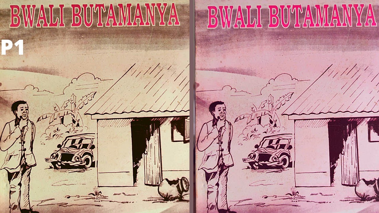 Bwali Butamanya Part 1