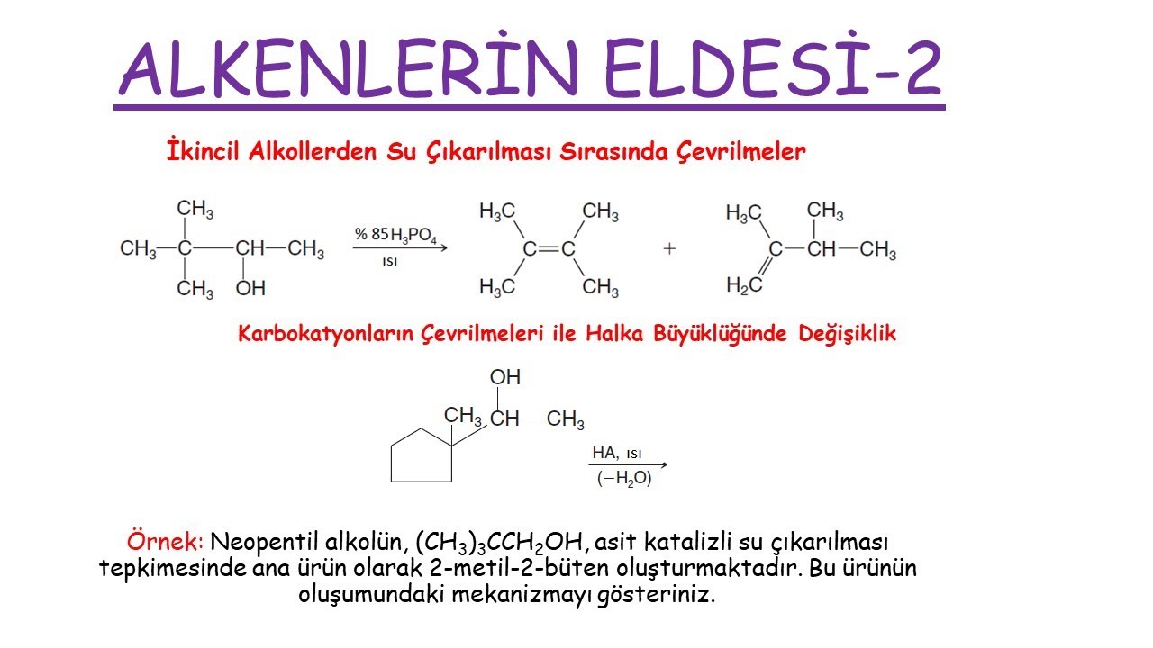 ORGANİK KİMYA | Alkenlerin Eldesi-2