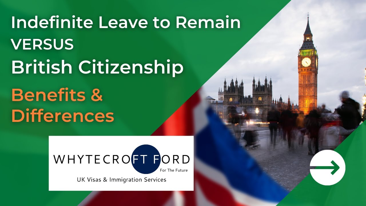 ILR vs British Citizenship Benefits and Differences EXPLAINED | #whytecroft