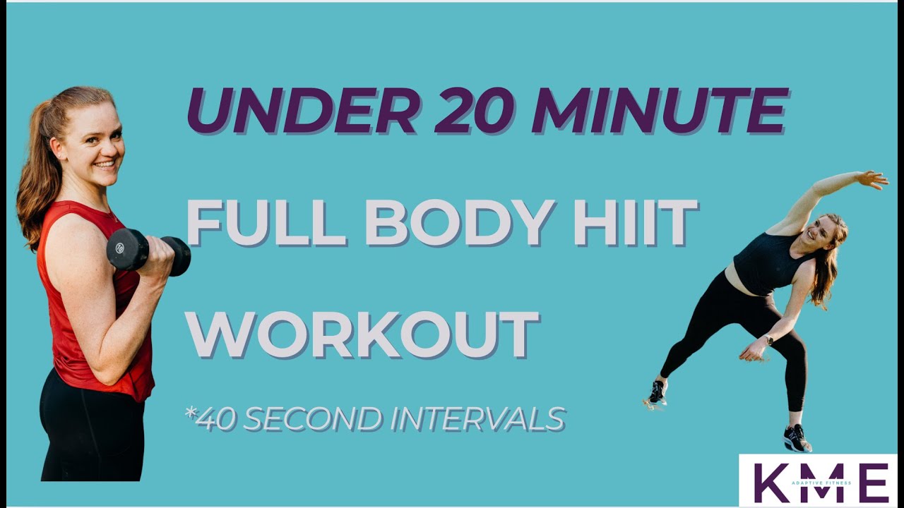 Under 20 minute full body workout