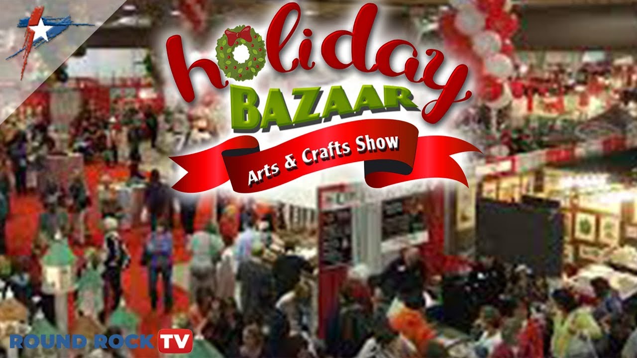 Holiday Bazaar Arts & Crafts Show