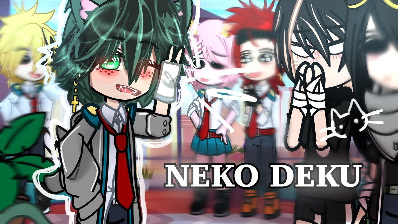 Neko(Cat) deku || meme/trend || BkDk || MHA/BNHA || AU ||