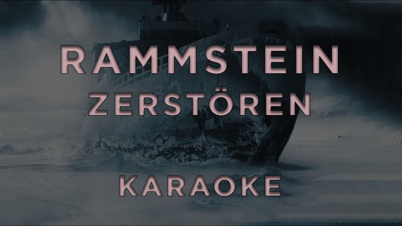 Rammstein - Zerstören • KARAOKE