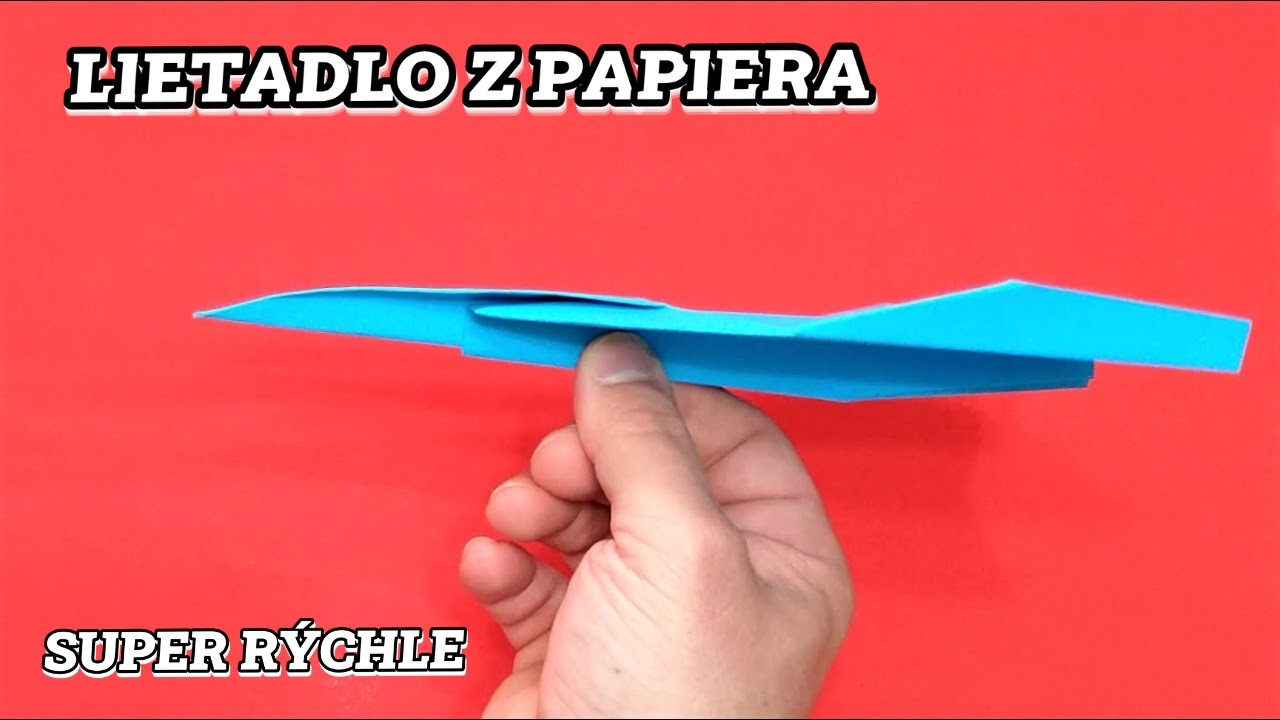 Ako poskladať lietadlo z papiera, ktoré letí super rýchlo – Origami dizajn (Kreatívne a originálne)