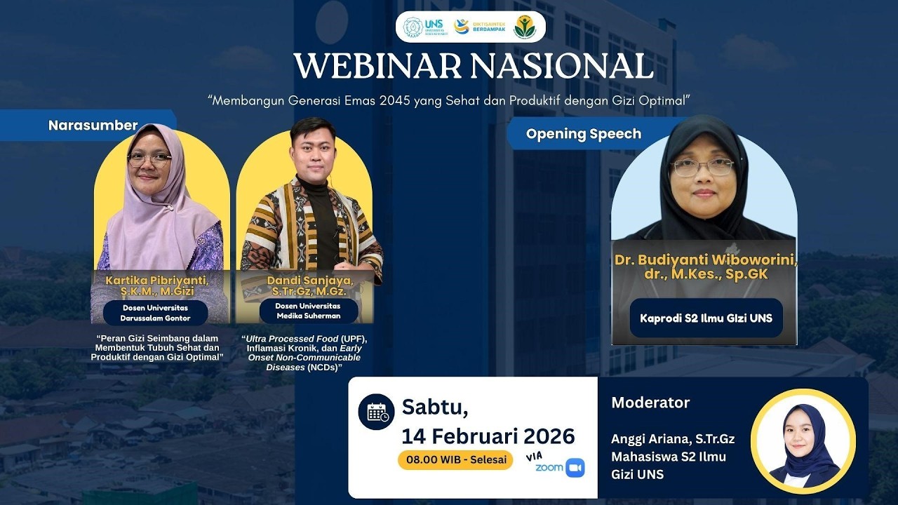 Webinar Nasional S2 Ilmu Gizi UNS 2026 | Membangun Generasi Emas 2045 dengan Gizi Optimal
