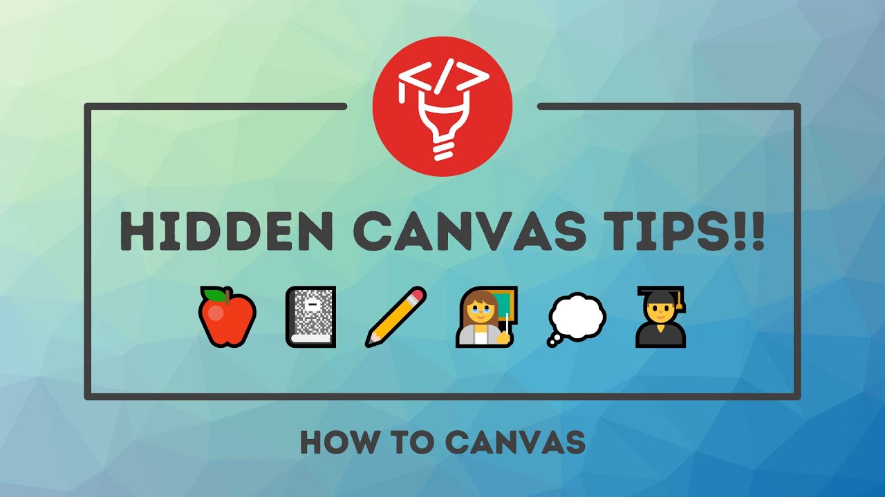 Hidden Canvas Tips