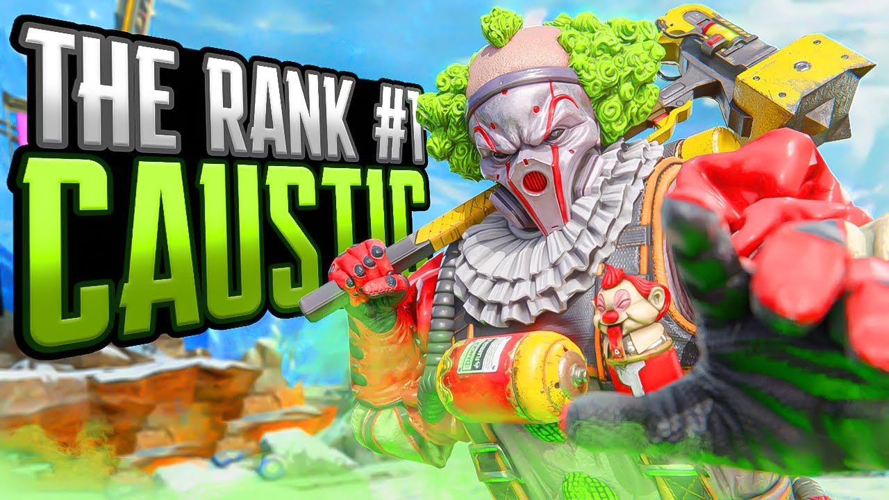 THE RANK #1 CAUSTIC OF APEX LEGENDS