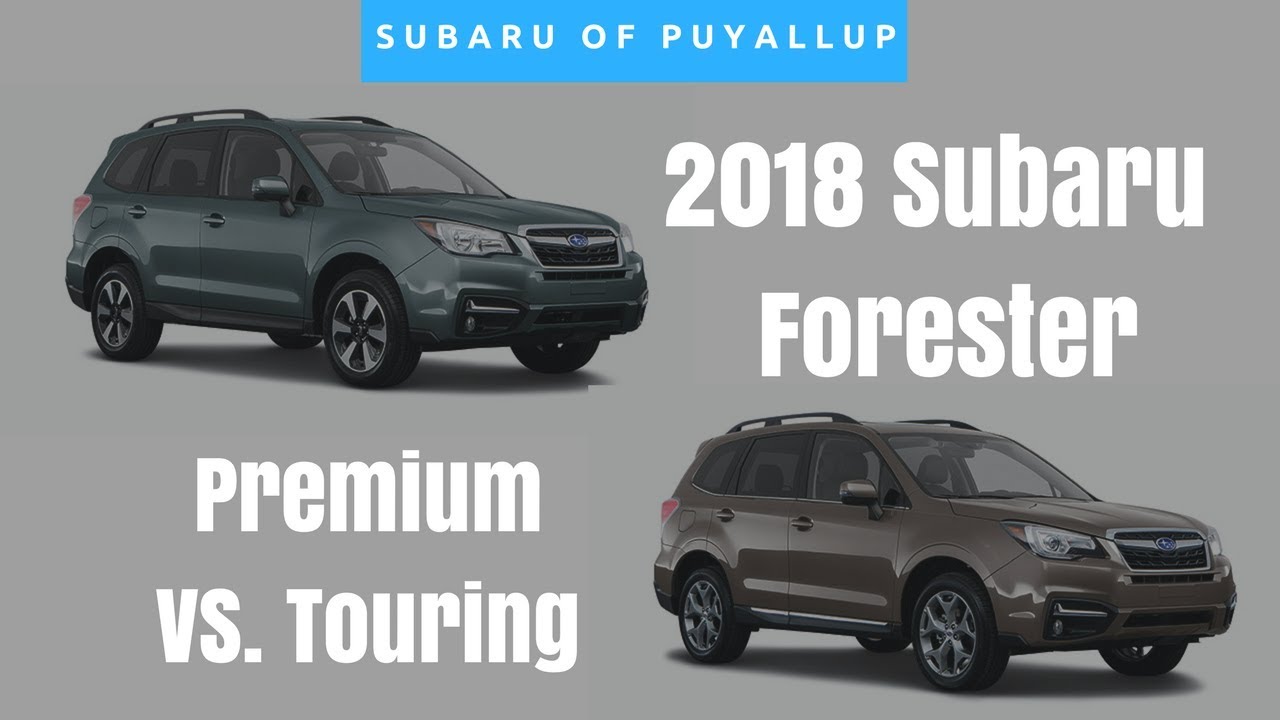 2018 Subaru Forester Comparison | Premium vs. Touring