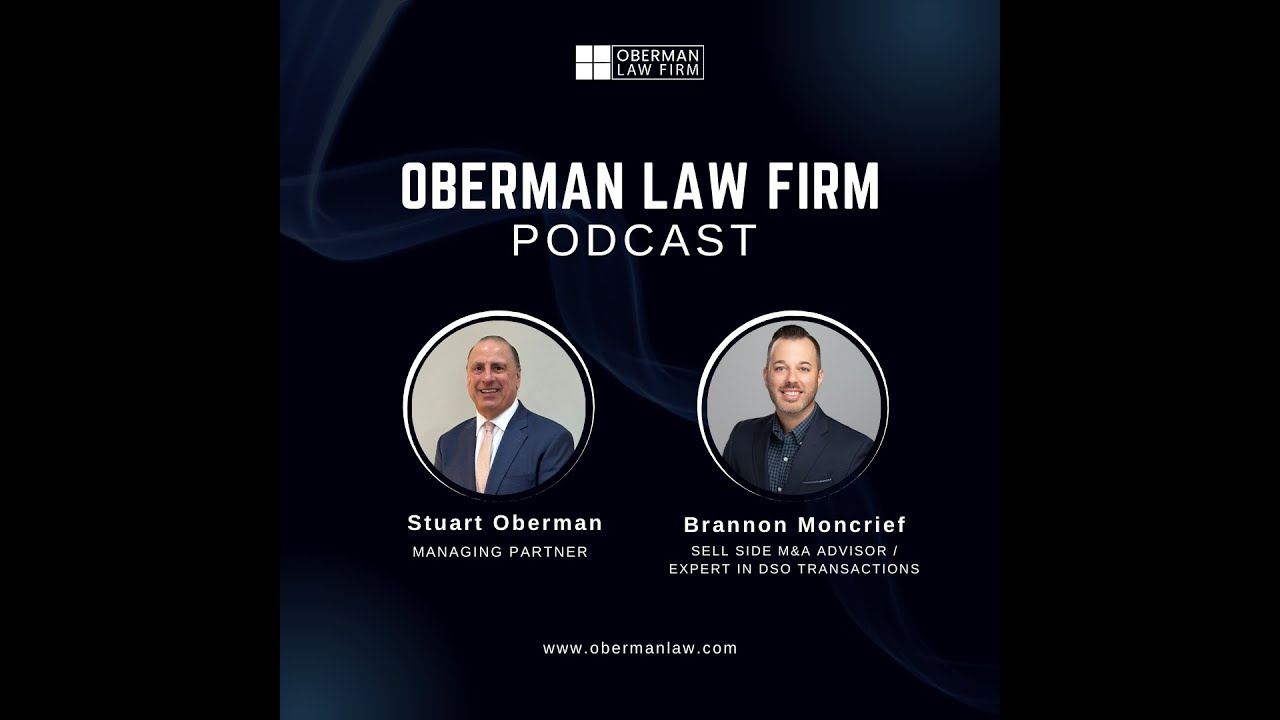 Navigating DSO Deals - What Dentists Should Know (Featuring Brannon Moncrief)