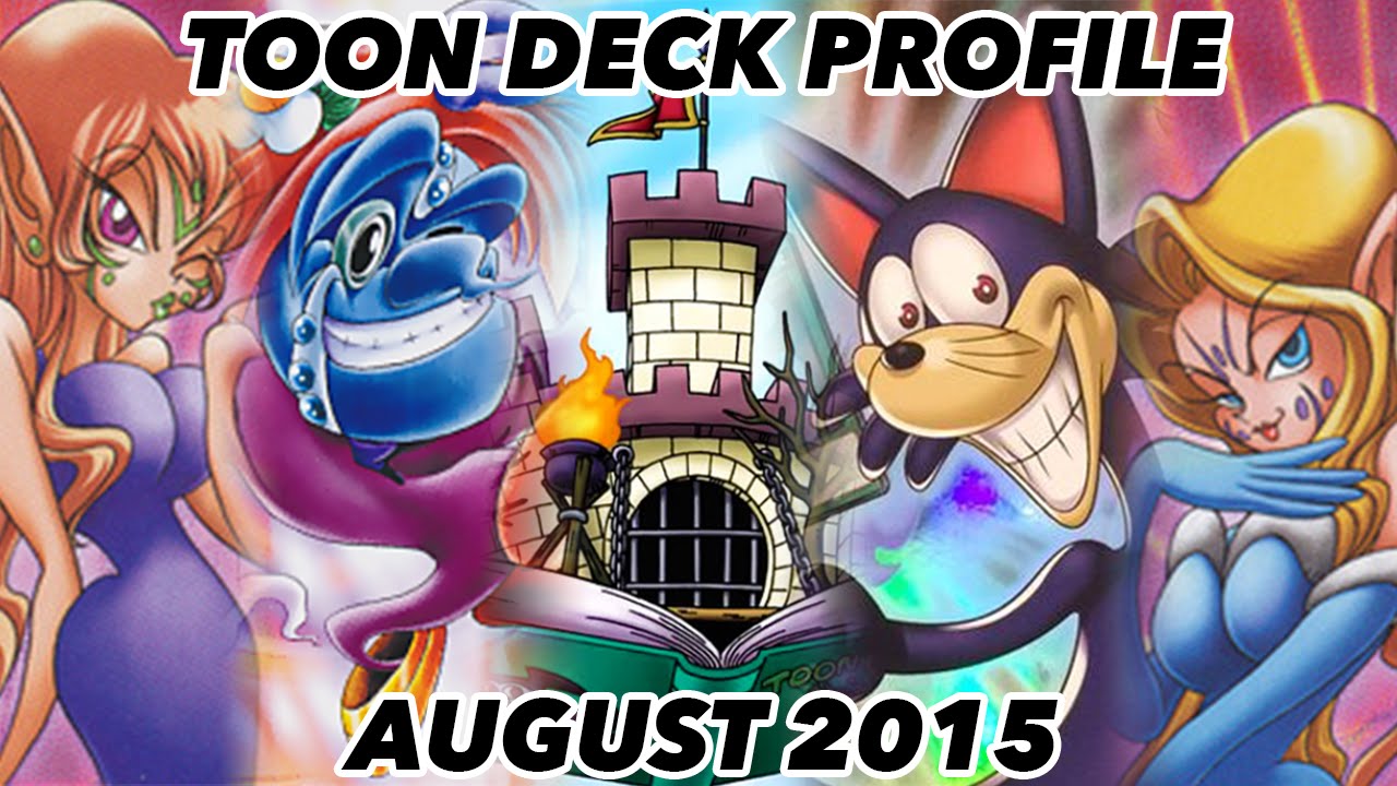 TOON DECK PROFILE - AUGUST 2015 - FINALLY HERE!