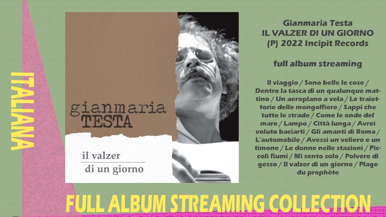 Gianmaria Testa - Il valzer di un giorno - 2022 (full album streaming)