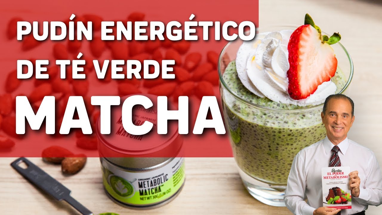 Pudín Energético Té Matcha - Come Y Adelgaza