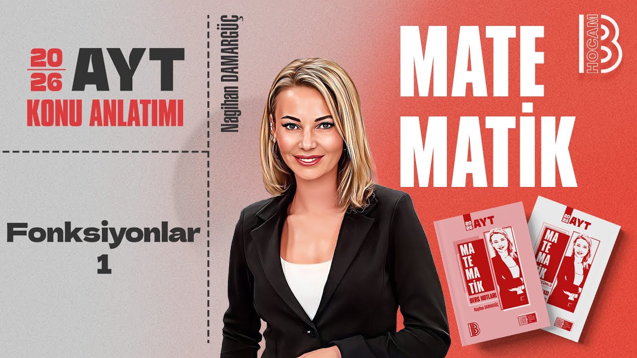 21) AYT Matematik - Fonksiyonlar 1 - Nagihan DAMARGÜÇ - 2026