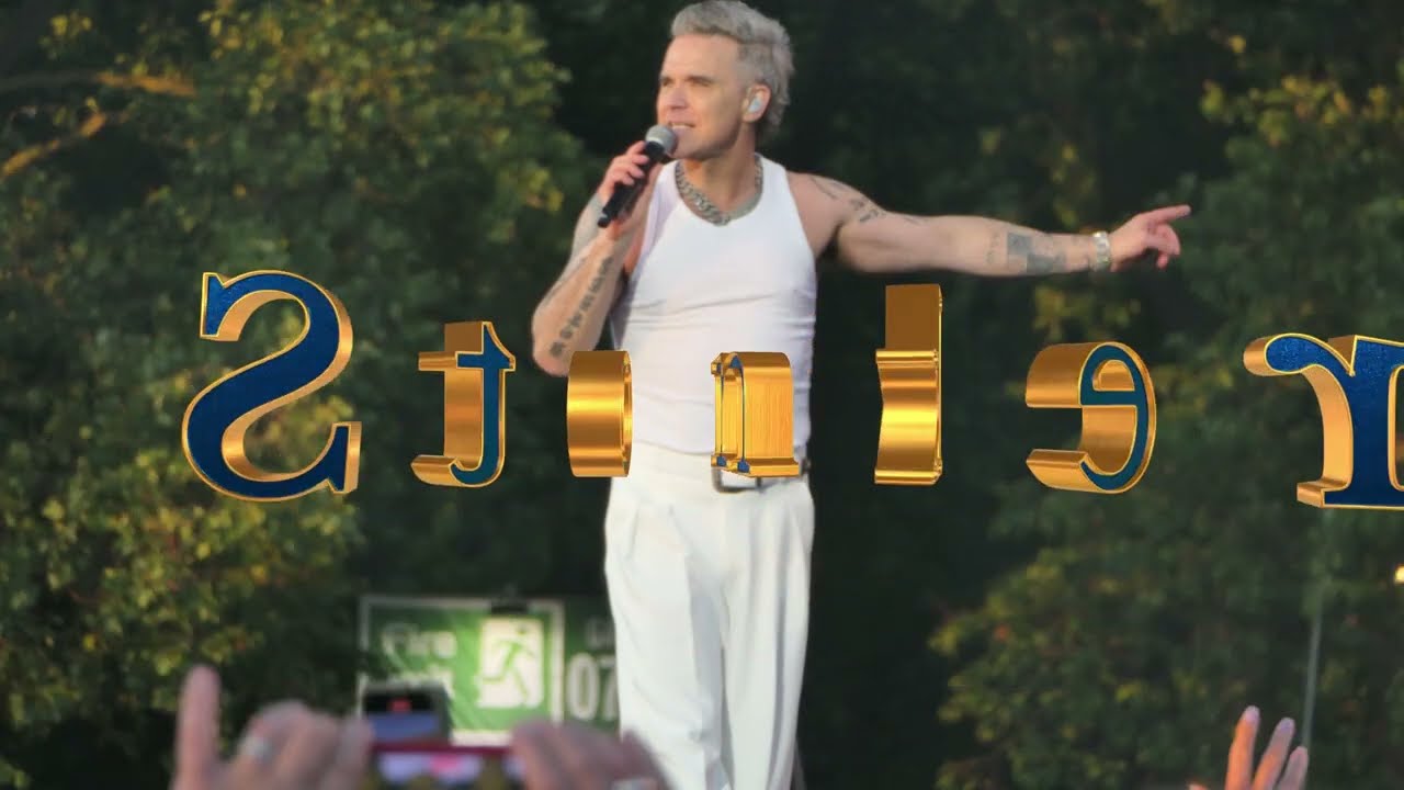 Robbie  Williams - Hyde Park, London 6.7.24 (3 Stonkers)