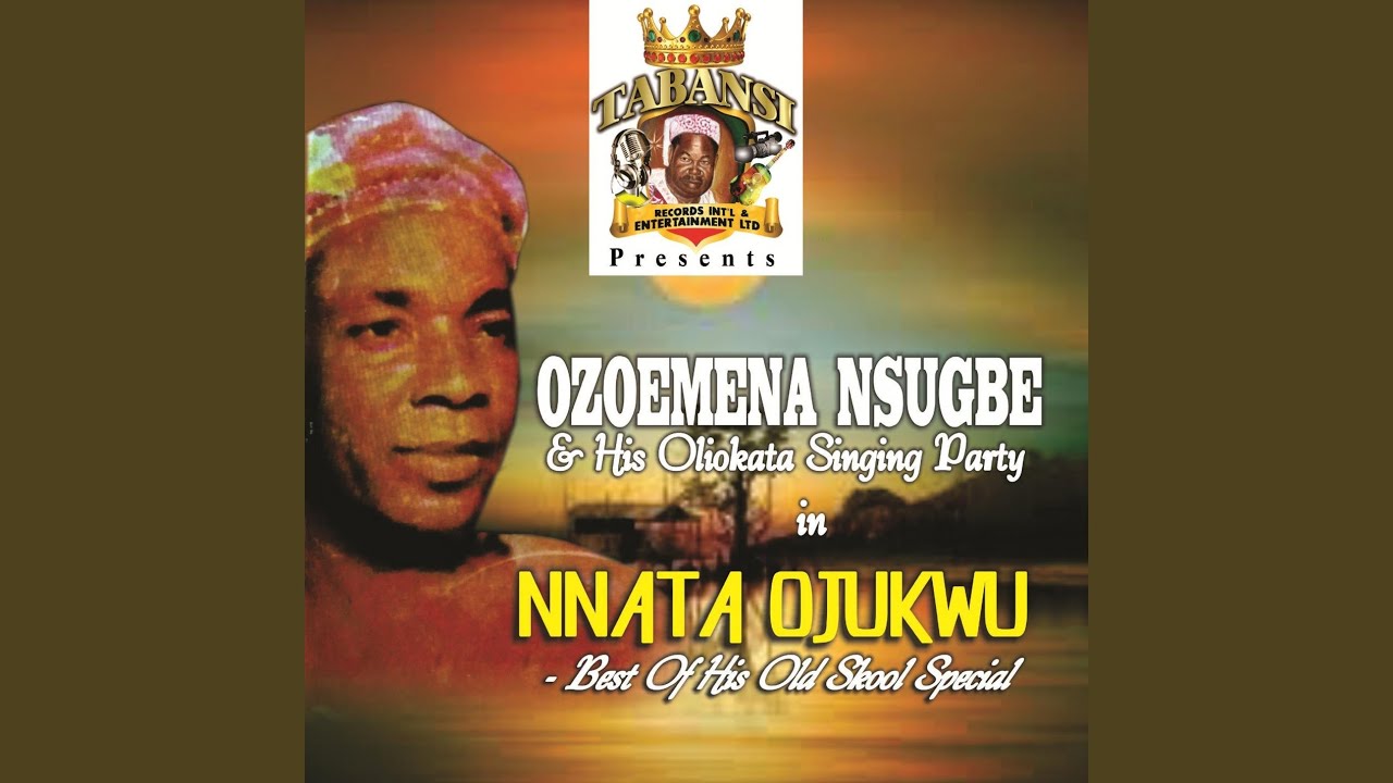 Uwa Omeligwo Ikpe (with His Oliokata Singing Party)