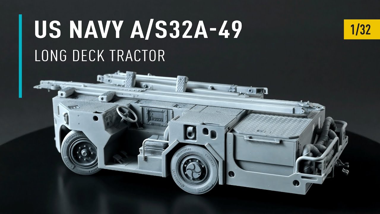 US NAVY A/S32A-49 (long) Deck Tractor (3D Printed model kit) (1/32) by ResKit | Unboxing