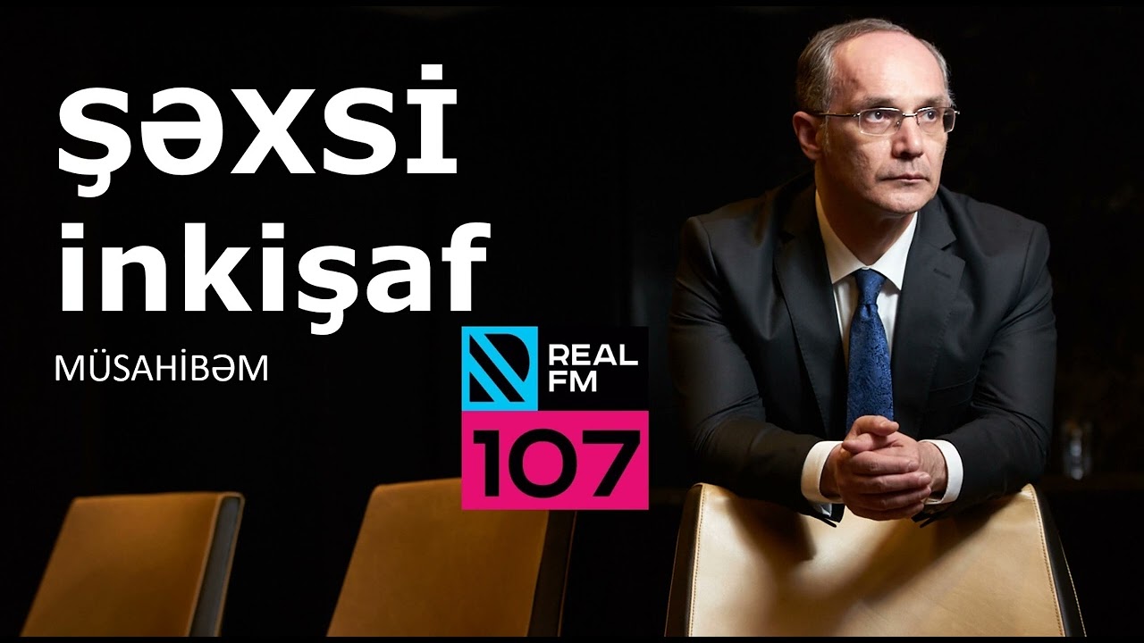 Şəxsi inkişaf mövzusunda Real FMə müsahibəm