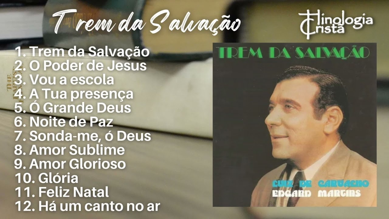 LP TREM DA SALVAÇÃO - LUIZ DE CARVALHO E EDGAR MARTINS