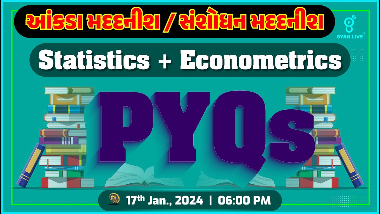 Statistics +  Economics | PYQS | આંકાડા મદદનીશ/સંશોધન મદદનીશ | LIVE @6:00PM #class3 #gsssb #gyanlive