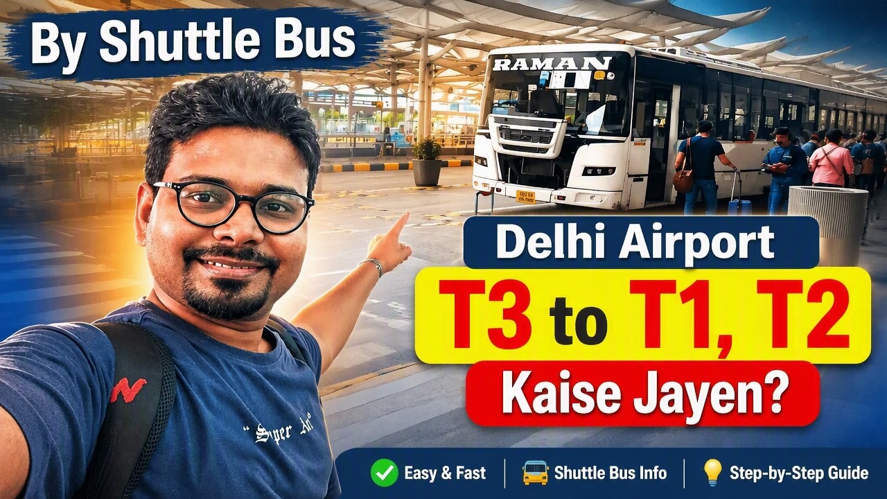 Delhi Airport Terminal 3 to Terminal 1, 2 Kaise ja sakte hai | Terminal 1 to IGI Airport -Metro