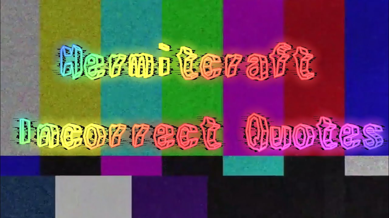 ☆Incorrect Quotes!☆ | ☆MCYT/DSMP/HC AAO AU☆