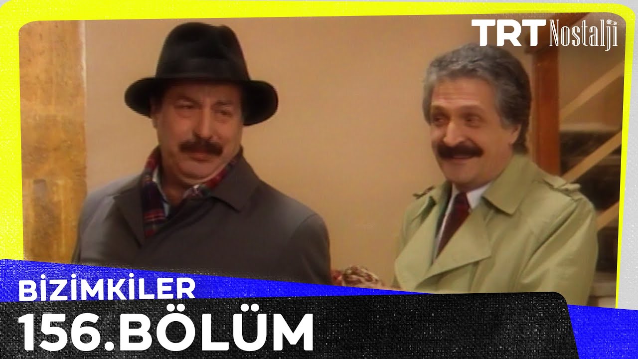 Bizimkiler 156. Bölüm @NostaljiTRT