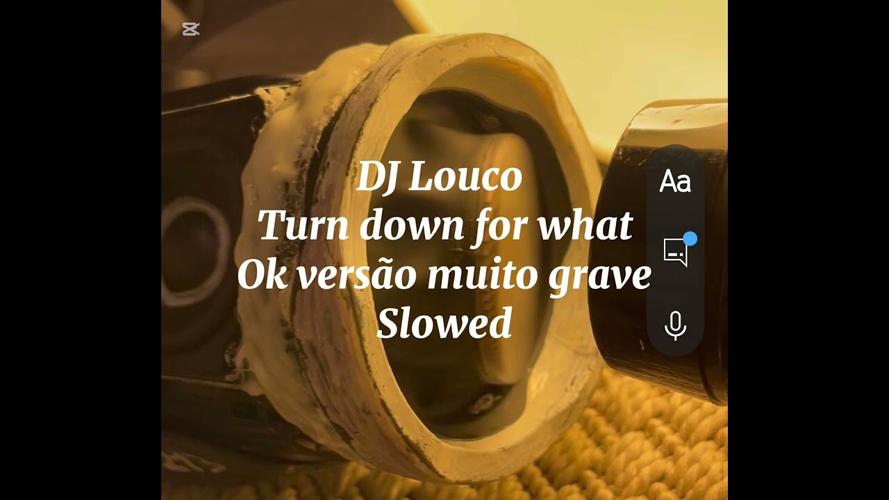 DJ Louco - turn down for what slowed (SPL audio)