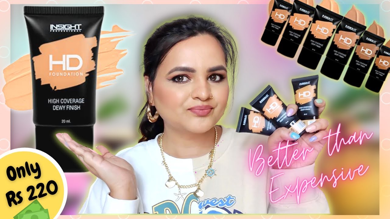 NEW *** Insight Cosmetics HD Foundation || All 6 shades || Only Rs 220