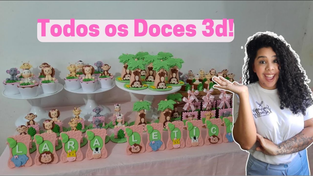 UM DOS MAIORES KITS QUE JÁ FIZEMOS! DOCES 3D SAFARI MENINA/ UM DIA COM A GENTE TRABALHANDO EM CASA