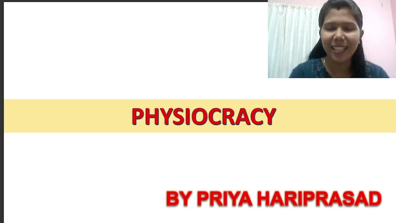 PHYSIOCRACY # PHYSIOCRATES # MEANING