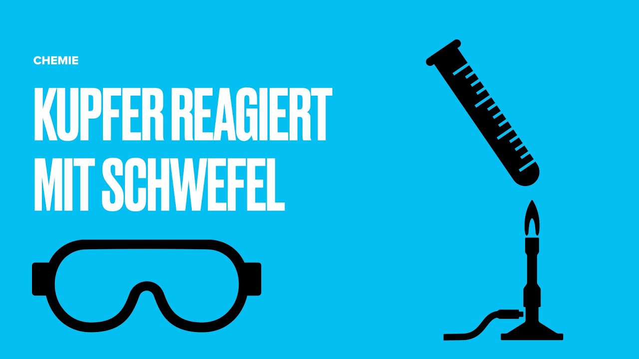 Experiment: Kupfer reagiert mit Schwefel