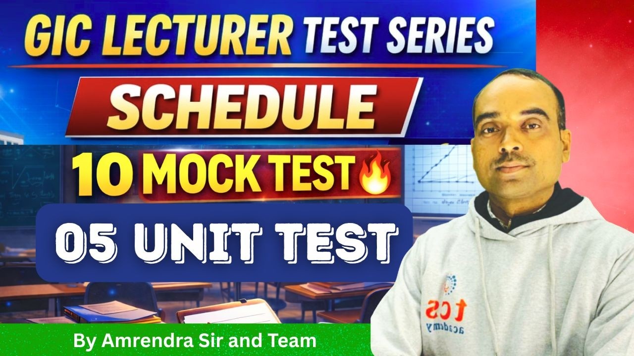GIC LECTURER Maths 🔥 | Test Series Crash Course 🚀 | 10 Mock Test | 05 Unit Test | Expert Guidance