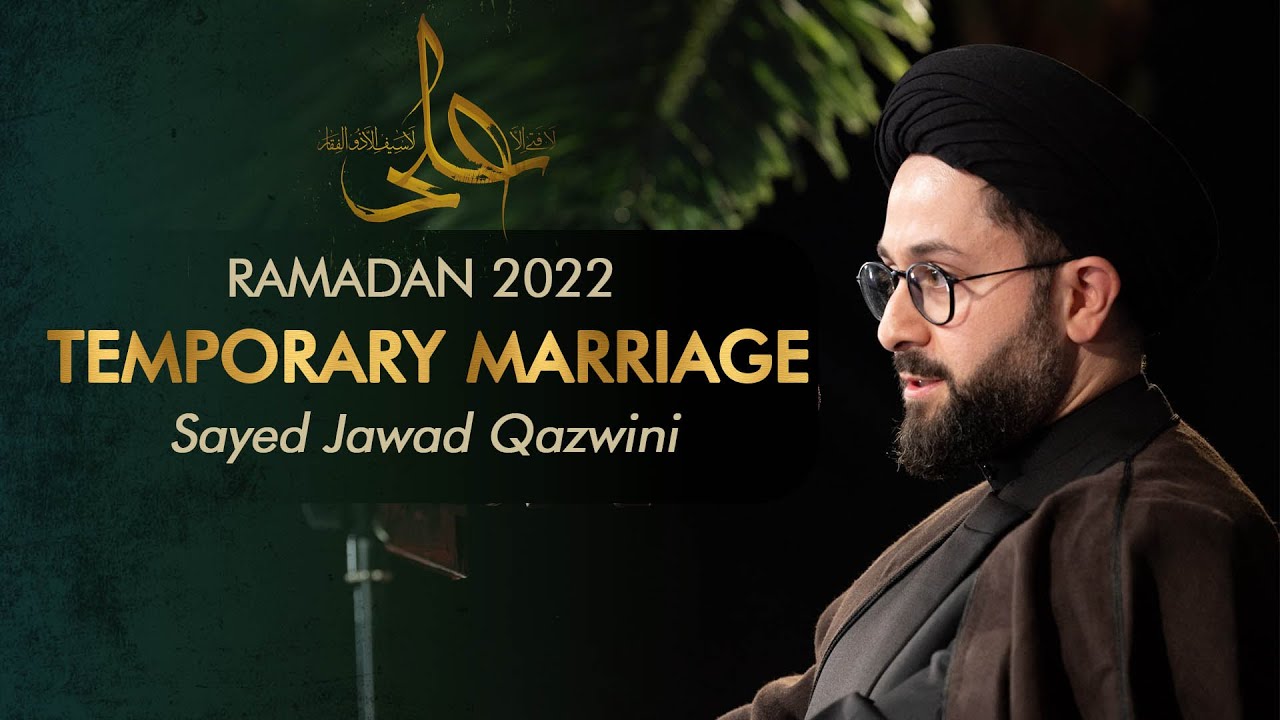 Temporary Marriage [Summary] Sayed Jawad Qazwini