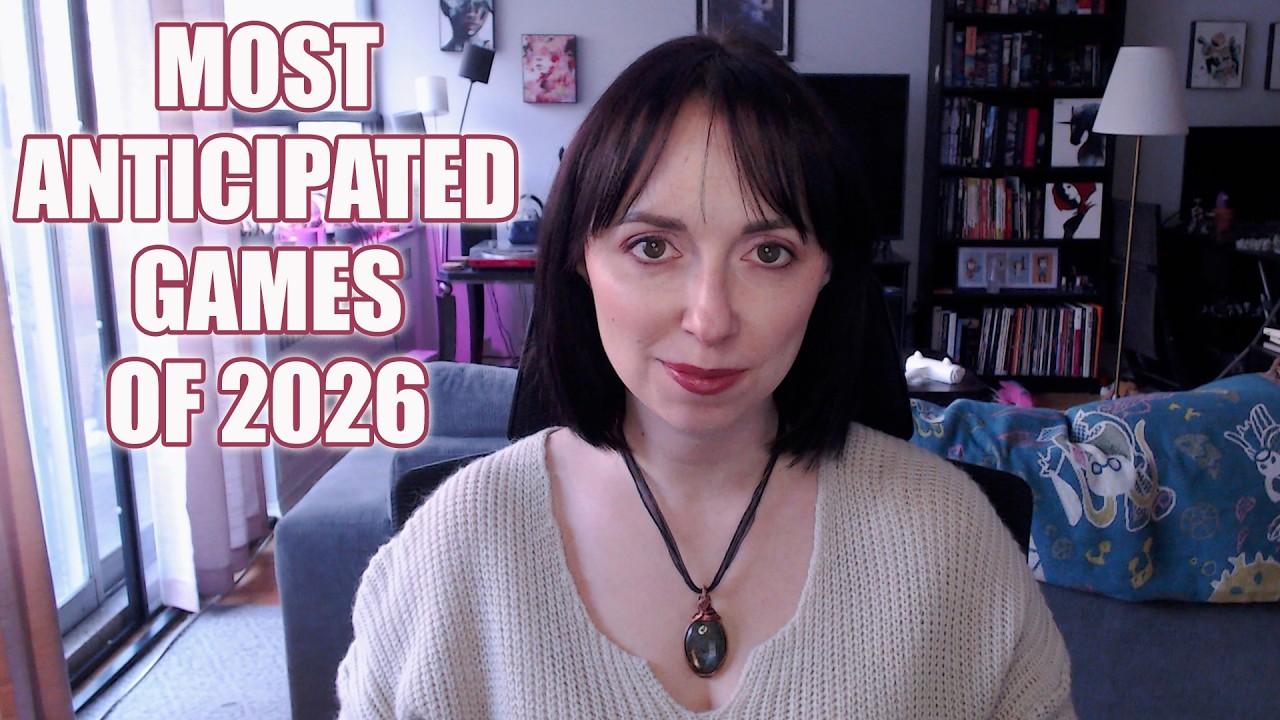 My most anticipated games of 2026