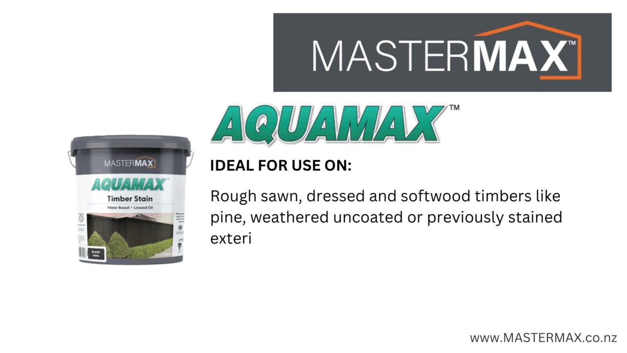 AQUAMAX Timber Stain by MASTERMAX NZ