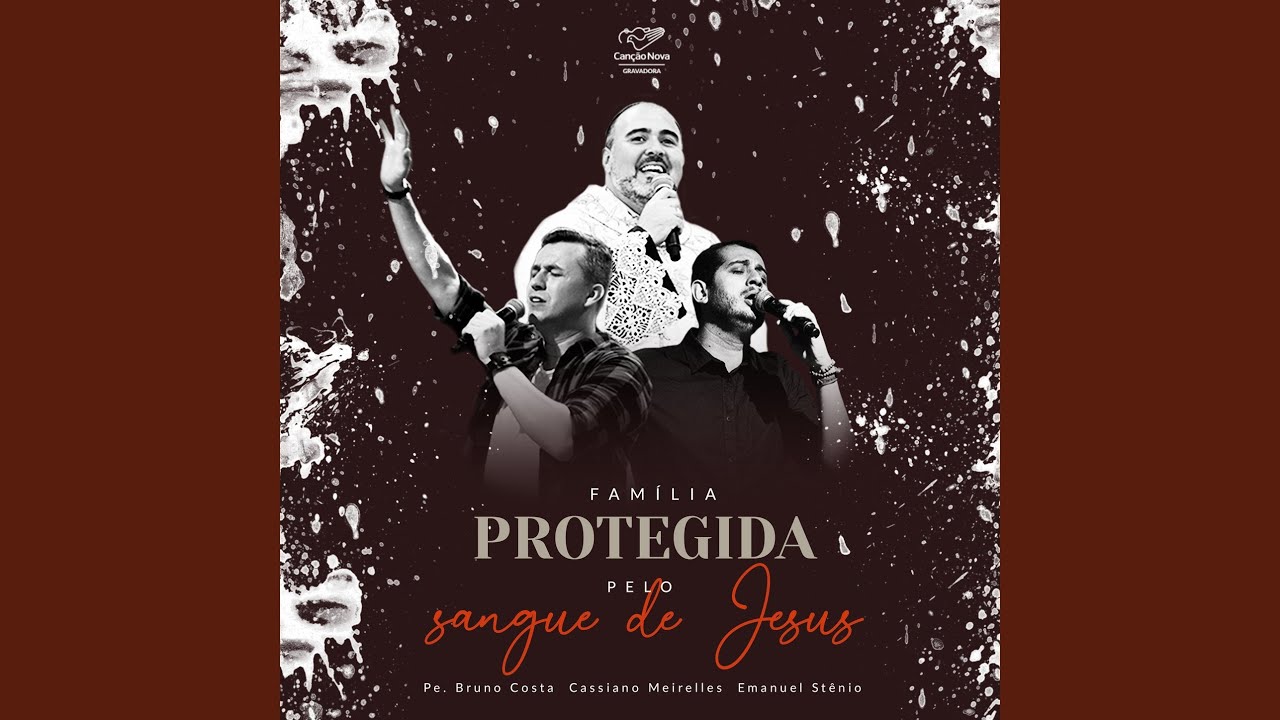 Família Protegida Pelo Sangue de Jesus