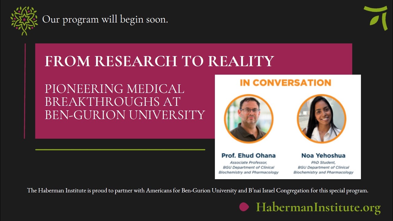 From Research to Reality: Pioneering Medical Breakthroughs at Ben-Gurion University