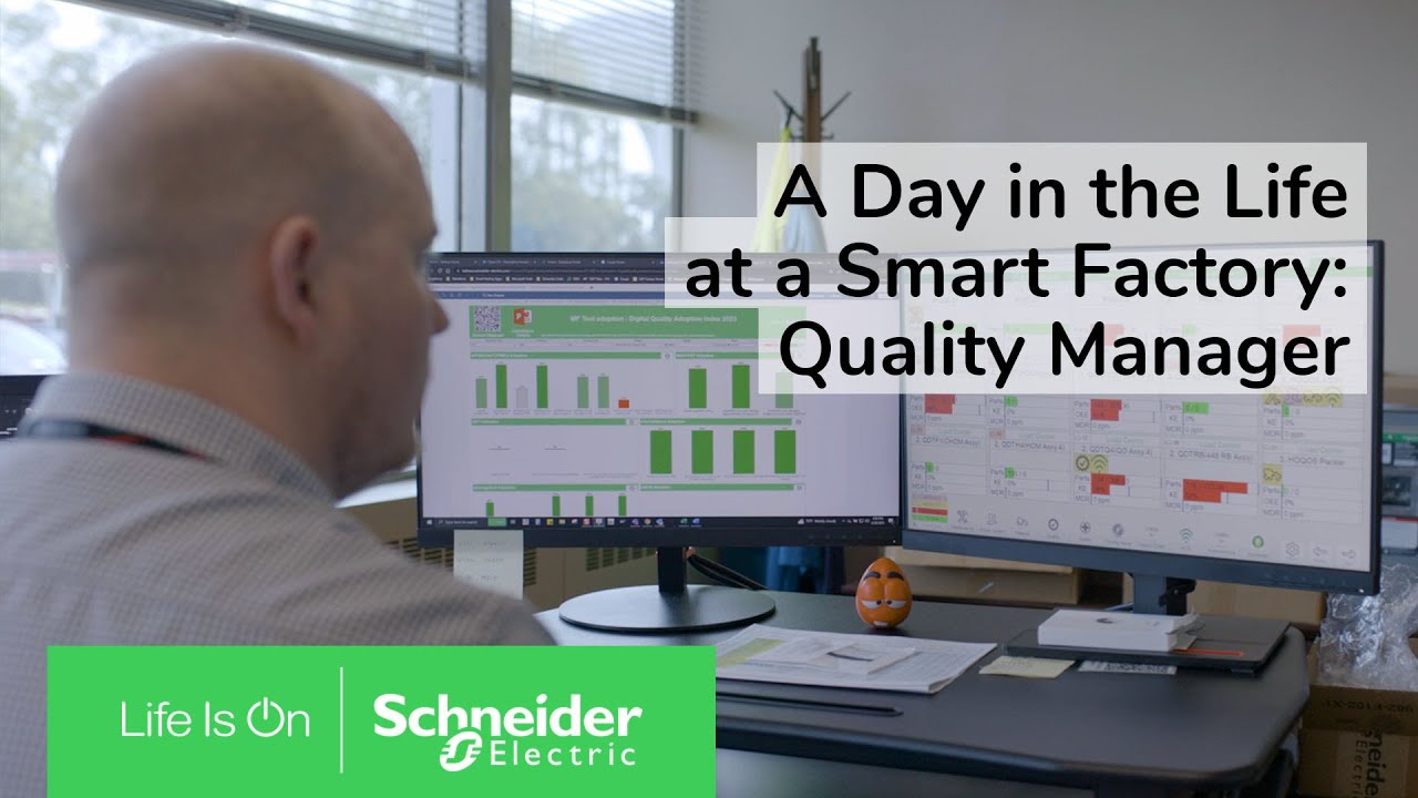 A Day in the Life at a Smart Factory: Quality Manager | Schneider Electric