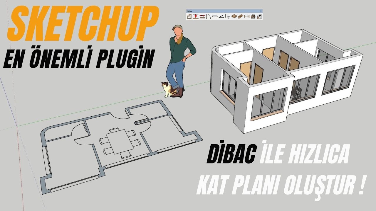 Sketchup En iyi Pluginlerden Dibac ile Modelleme 01