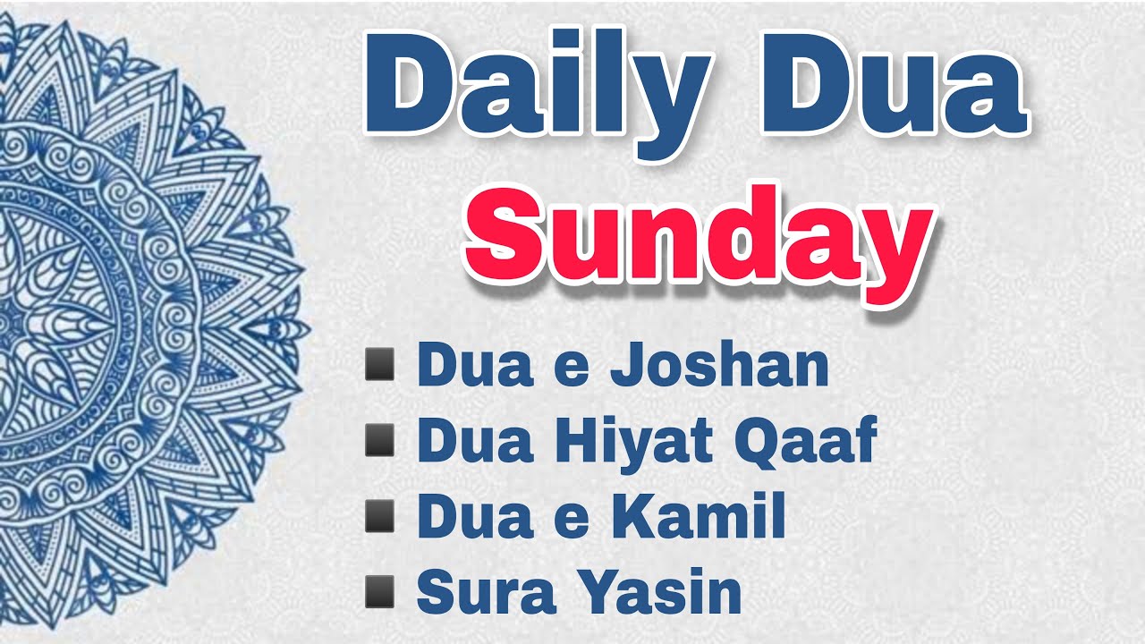 Daily Dua Sunday - Dawoodi Bohra