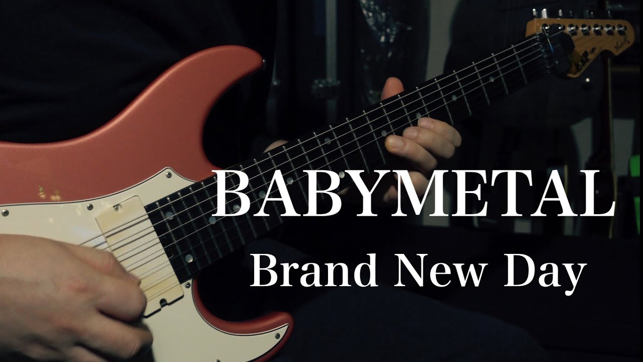 BABYMETAL - Brand New Day  Guitar Cover