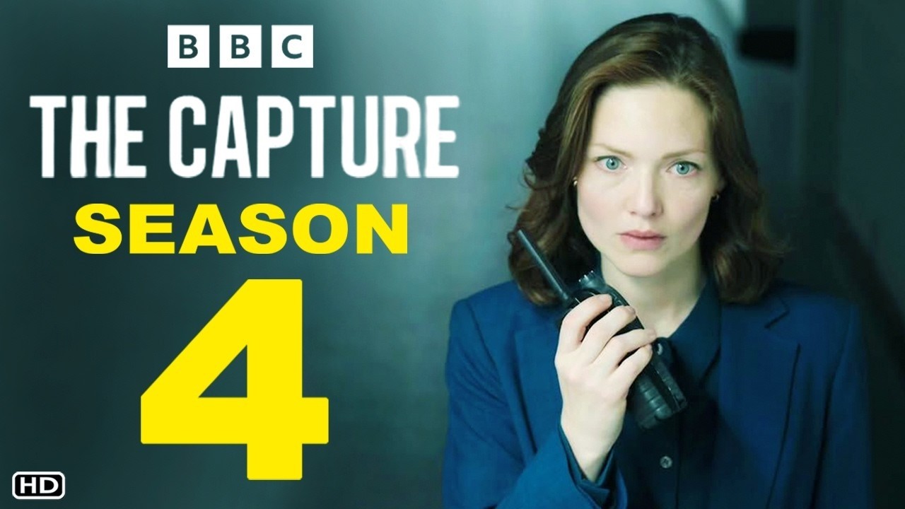 The Capture Season 4 Teaser Trailer - BBC, Release Date, Episode 1, Renewal, Holliday Grainger