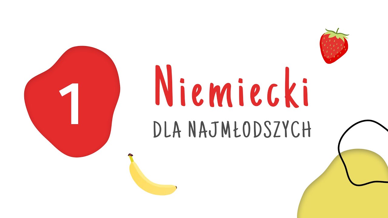 Niemiecki dla najmłodszych - owoce / german for kids
