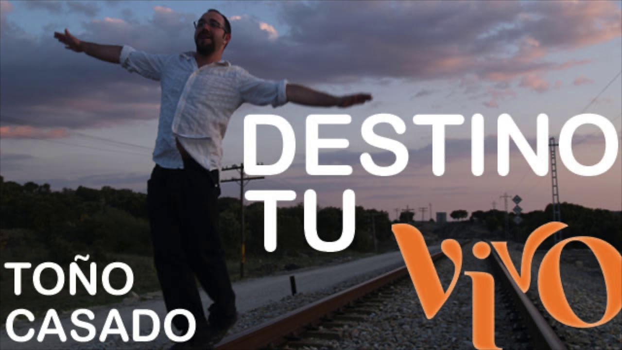 DESTINO: T&Uacute;. To&ntilde;o Casado