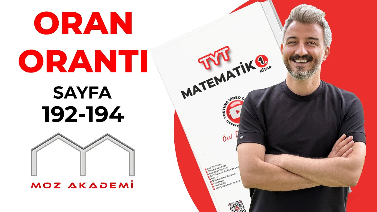 TYT MATEMATİK l 72.Video l Sayfa [ 192-194] l Oran Orantı l MOZAKADEMİ 2025