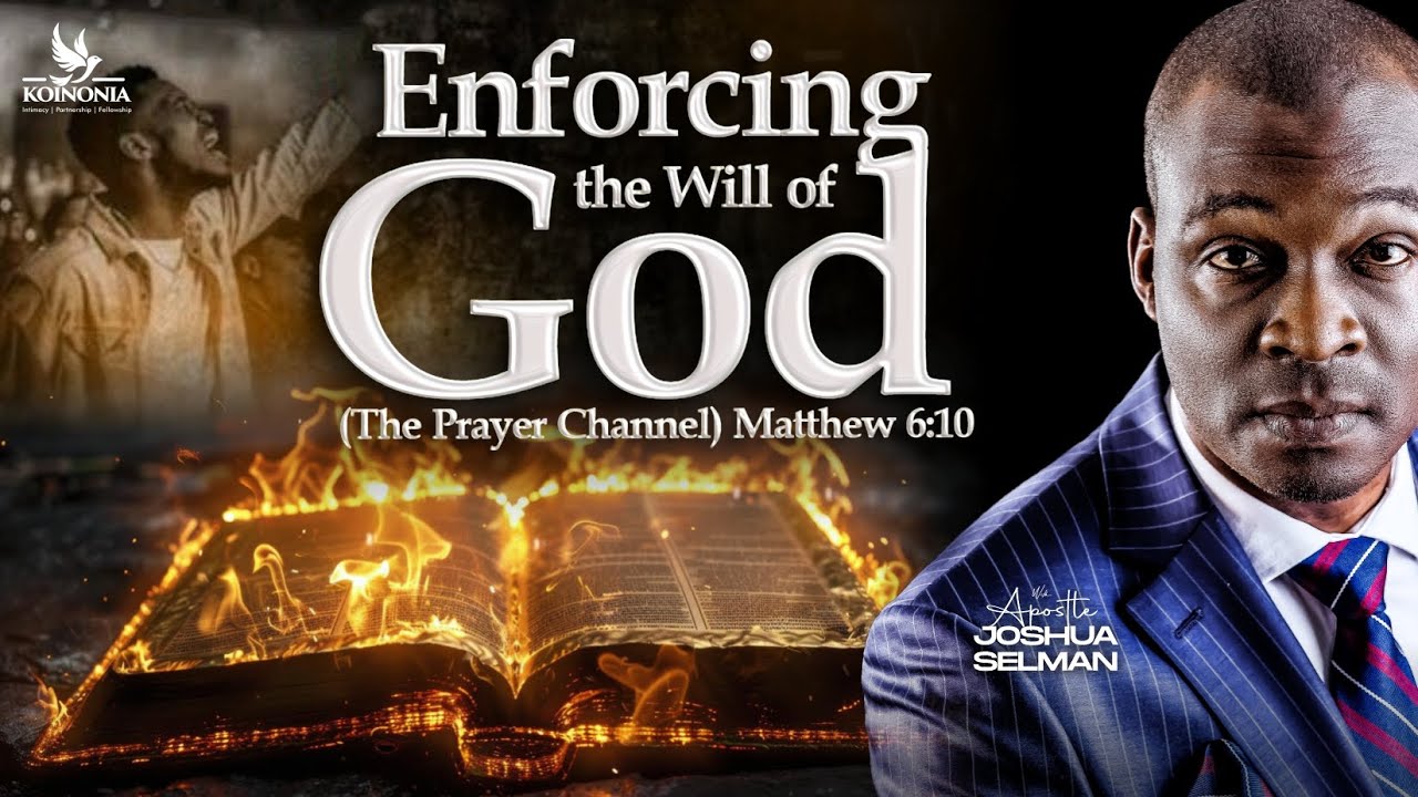 ENFORCING THE WILL OF GOD (THE PRAYER CHANNEL) MATT.6:10 || JALINGO-NIGERIA || APOSTLE JOSHUA SELMAN