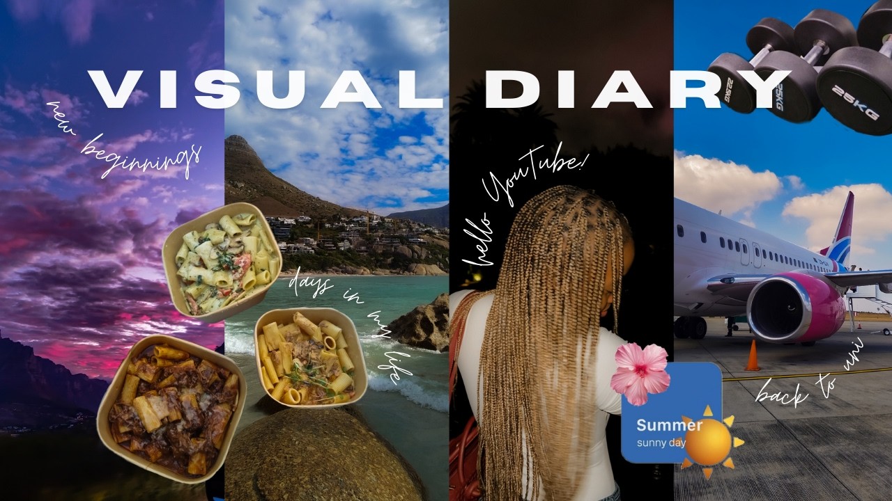 Visual Diary | Back to Uni, New beginnings, Exploring Cape Town's beauty, Unpacking & more