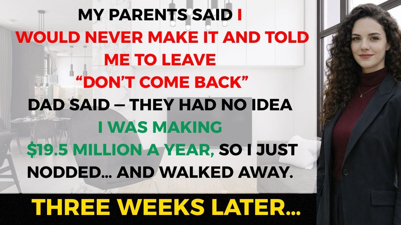 Parents Kicked Me Out As A Failure They Didn’t Know I Was Everything?